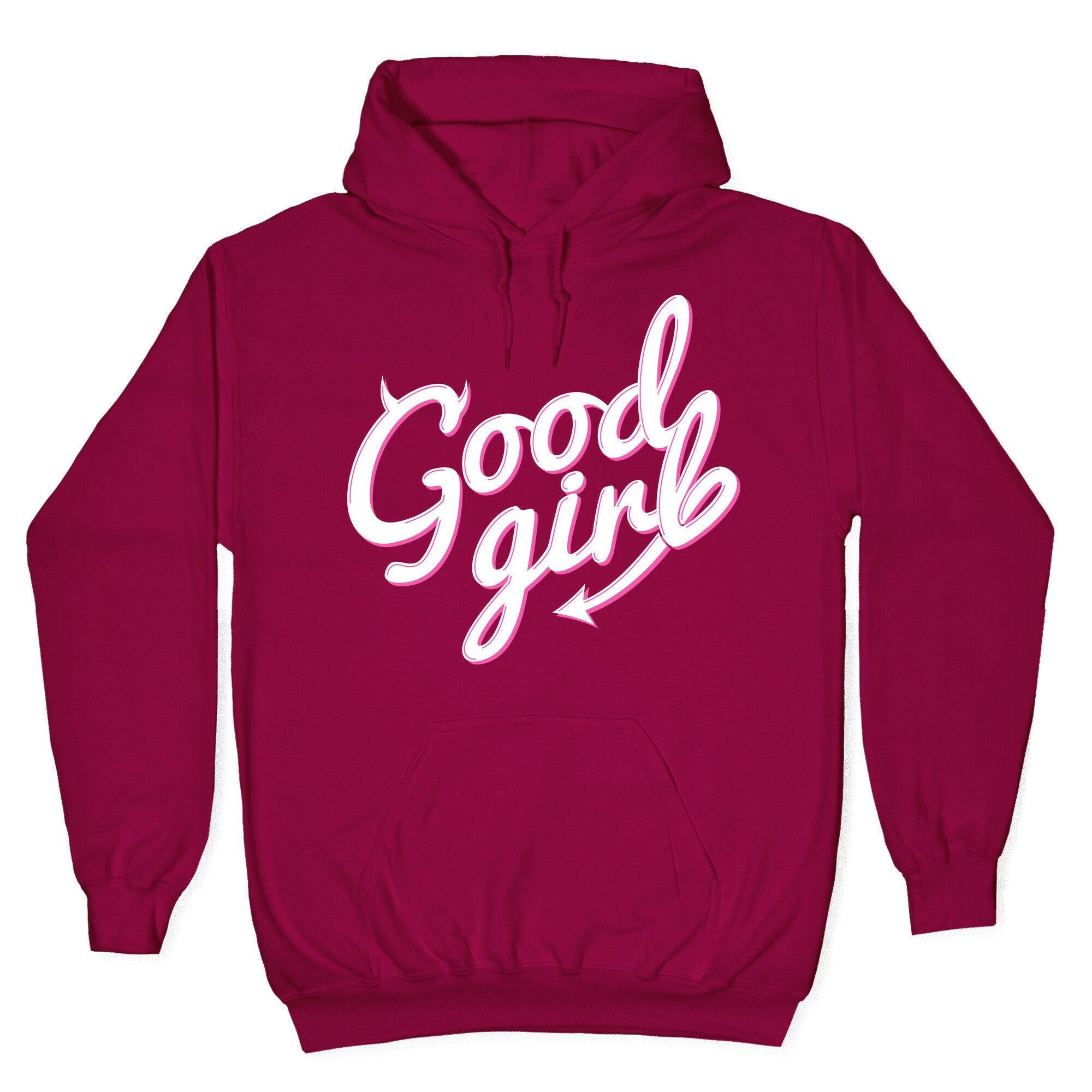 Good Girl Hoodie